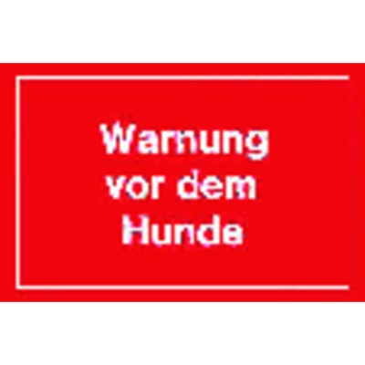 Produktbild von null - Warnschild "Warnung vor dem Hunde" 250x150mm